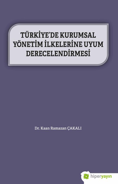 Türkiye'de Kurumsal Yönetim İlkelerine Uyum Derecelendirmesi