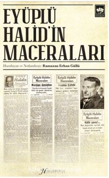 Eyüplü Halid'in Maceraları - Halid Keskiner