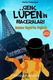 Genç Lüpen’in Maceraları: Doktor Bıyık’ın Peşinde - Marta Palazzesi