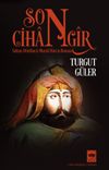 Son Cihangir & Sultan D&ouml;rd&uuml;nc&uuml; Murad Han&rsquo;ın Romanı