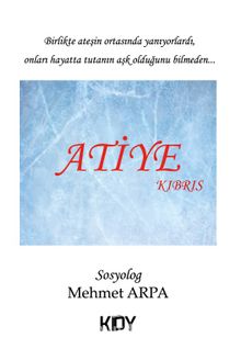 Atiye & Kıbrıs - Sosyolog Mehmet Arpa