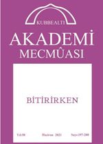 Kubbealtı Akademi Mecmuası 197-200. Sayı Haziran 2021