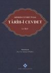 Ahmed Cevdet Paşa: Tar&icirc;h-i Cevdet (1. Cilt)