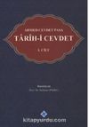 Ahmed Cevdet Paşa: Tarîh-i Cevdet (1. Cilt)
