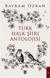 T&uuml;rk Halk Şiiri Antolojisi