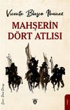 Mahşerin D&ouml;rt Atlısı
