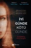 İyi G&uuml;nde K&ouml;t&uuml; G&uuml;nde