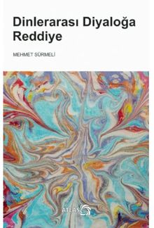 Dinlerarası Diyaloğa Reddiye