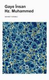 Gaye İnsan Hz. Muhammed