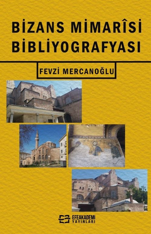 Bizans Mimarîsi Bibliyografyası