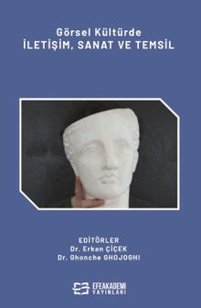 Görsel Kültürde İletişim, Sanat ve Temsil