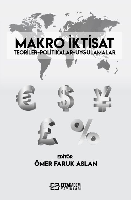Makro İktisat & Teoriler-Politikalar-Uygulamalar