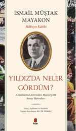 Yıldız'da Neler Gördüm?