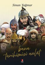 Bana Tarihimizi Anlat
