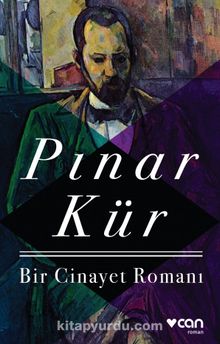 Bir Cinayet Romanı - Pınar Kür