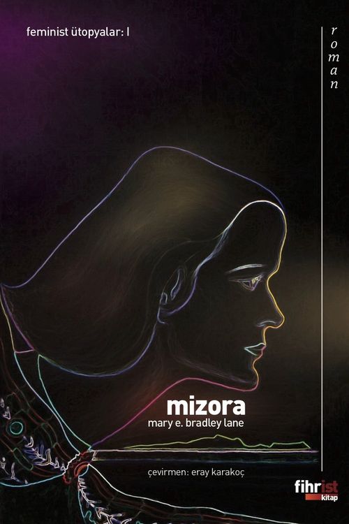 Mizora & Bir Kehanet