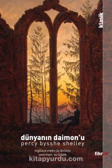 Dünyanın Daimon'u - Percy Beysshe Shelley
