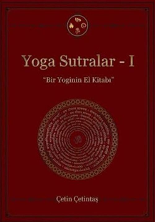 Yoga Sutralar 1 & Bir Yoginin El Kitabı