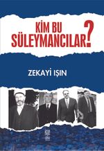 Kim Bu Süleymancılar