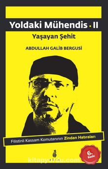 Yoldaki Mühendis 2 - Abdullah Galib Bergusi