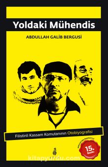 Yoldaki Mühendis - Abdullah Galib Bergusi