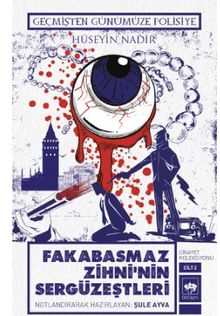 Fakabasmaz Zihni'nin Sergüzeştleri