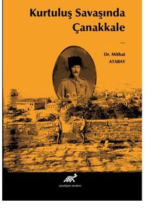 Kurtuluş Savaşında Çanakkale