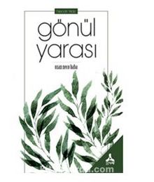 Gönül Yarası - Prof. Dr. Necati Yıldız