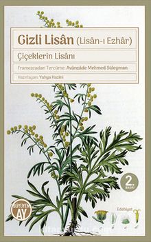 Gizli Lisan (Lisan-ı Ezhar) & Çiçeklerin Lisanı - Avanzade Mehmed Süleyman