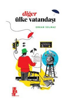 Diğer Ülke Vatandaşı - Erkan Solmaz