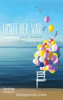 Umut Hep Var - Umut Güner