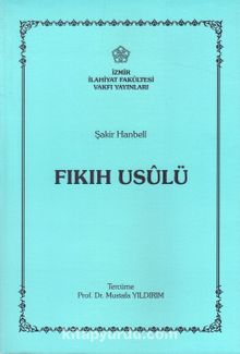 Fıkıh Usulü - Şakir Hanbeli