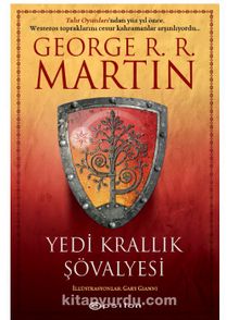 Yedi Krallık Şövalyesi - George R.R. Martin