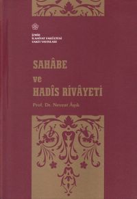 Sahabe ve Hadis Rivayeti 