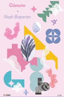 Güzeşte - Nazlı Başaran