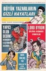 Büyük Yazarların Gizli Hayatları