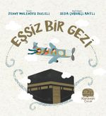 Eşsiz Bir Gezi