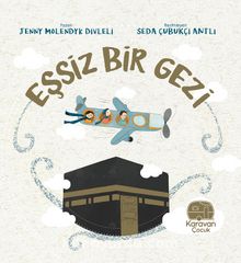 Eşsiz Bir Gezi - Jenny Molendyk Divleli