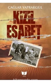 Kızıl Esaret - Çağlar  Yaprakgül