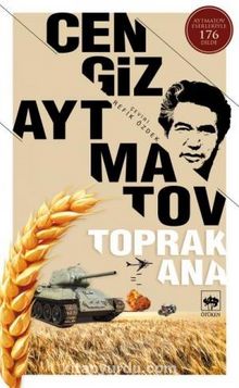 Toprak Ana - Cengiz Aytmatov
