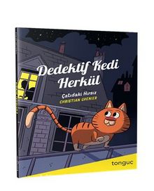Dedektif Kedi Herkül Çatıdaki Hırsız - Christian Grenier