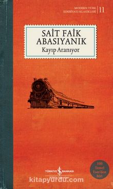 Kayıp Aranıyor (Ciltli) - Sait Faik Abasıyanık