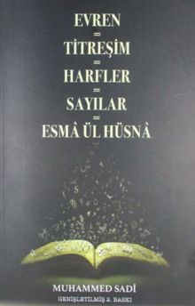 Evren-Titreşim-Harfler-Sayılar-Esma ül Hüsna