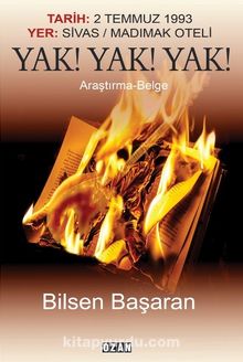 Yak! Yak! Yak! - Bilsen Başaran