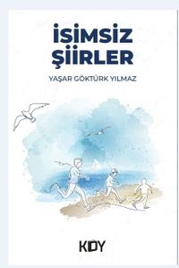 İsimsiz Şiirler