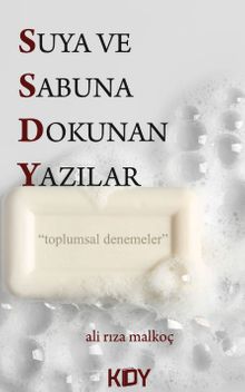 Suya ve Sabuna Dokunan Yazılar