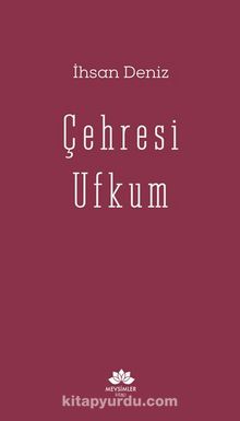 Çehresi Ufkum - İhsan Deniz