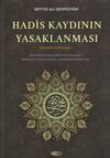 Hadis Kaydının Yasaklanması