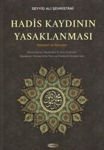 Hadis Kaydının Yasaklanması