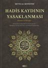 Hadis Kaydının Yasaklanması